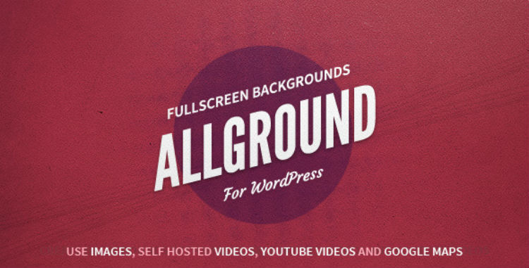 Allground : arrière-plans plein écran pour WordPress