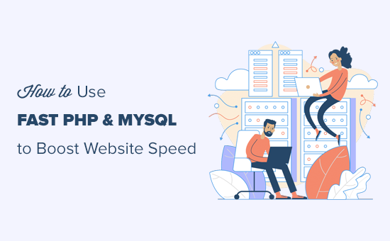 Améliorer la vitesse du site Web avec PHP et MySQL rapides