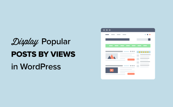 Comment afficher les publications populaires par vues dans WordPress 2