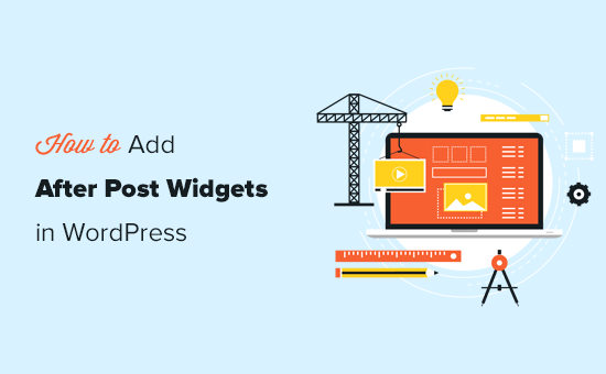 Ajout de widgets après la publication du contenu dans WordPress