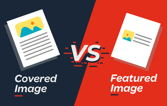 Image de couverture vs image en vedette - Éditeur de blocs WordPress