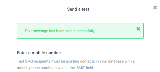 Confirmation que le message SMS de test a été envoyé avec succès