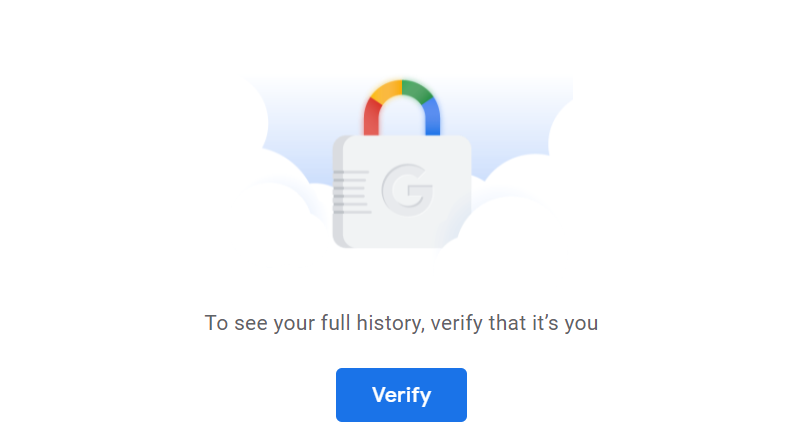 Une serrure avec le logo Google et ses couleurs sur la poignée de serrure entourée de nuages ​​blancs, un bouton de vérification bleu sous le texte qui dit : pour voir votre historique complet, vérifiez qu'il s'agit bien de vous