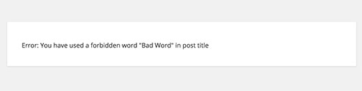 Erreur affichée lorsqu'un utilisateur essaie de publier un article avec un mot interdit dans le titre
