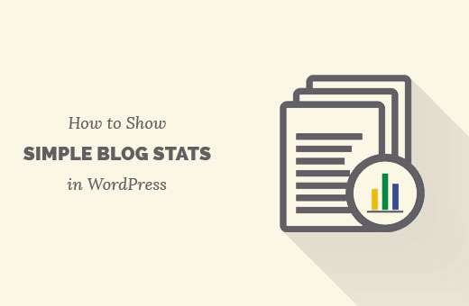 Ajouter des statistiques de blog simples dans WordPress