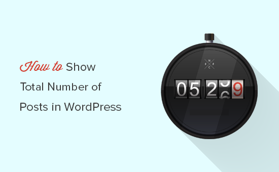 Afficher le nombre total de publications dans WordPress
