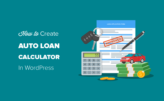 Création d'un calculateur de paiement de voiture de prêt automatique dans WordPress
