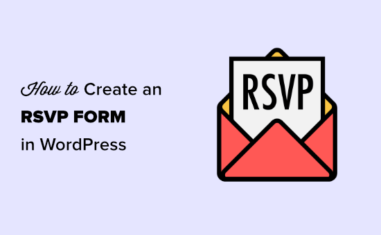 Créer un formulaire RSVP dans WordPress