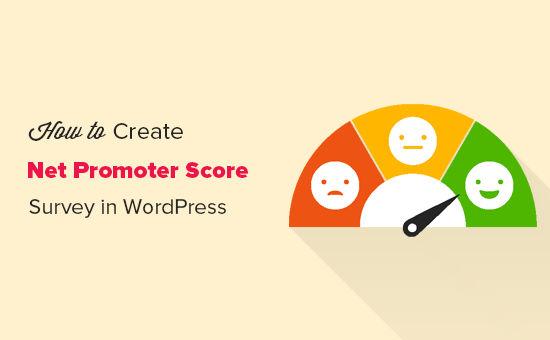 Comment creer une enquete Net Promoter Score® NPS dans WordPress