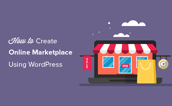 Créer une place de marché en ligne avec WordPress