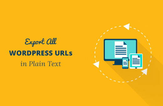 Exportez toutes les URL WordPress en texte brut