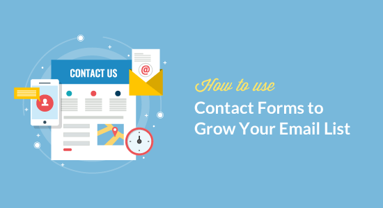 Comment utiliser le formulaire de contact pour developper votre liste