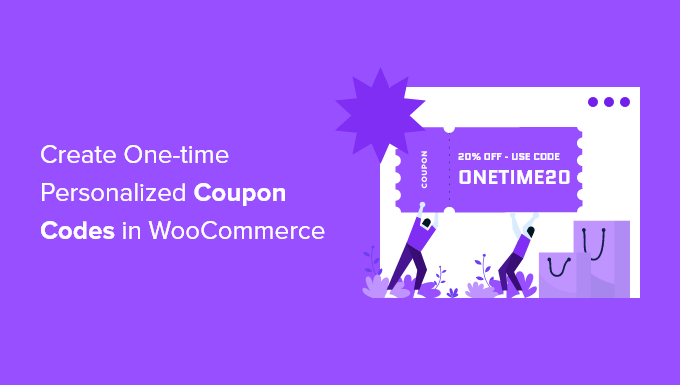 Comment créer des codes de coupon personnalisés uniques dans WooCommerce