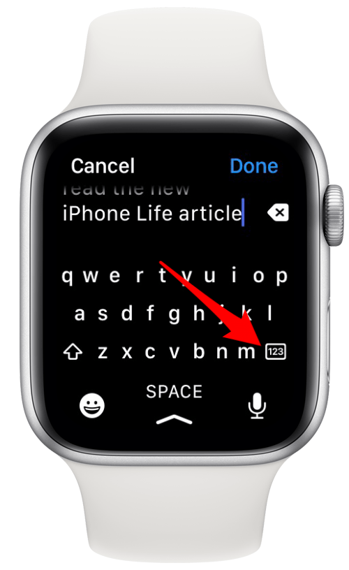 Pour passer des lettres aux chiffres, appuyez sur le bouton 123 - comment ajouter un clavier à la montre Apple