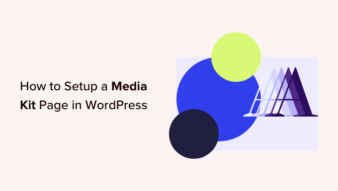 Comment configurer une page de kit media dans WordPress