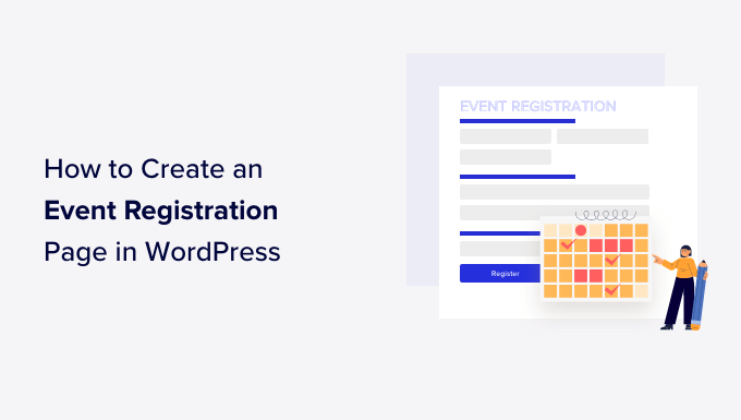 Comment créer une page d'inscription à un événement dans WordPress