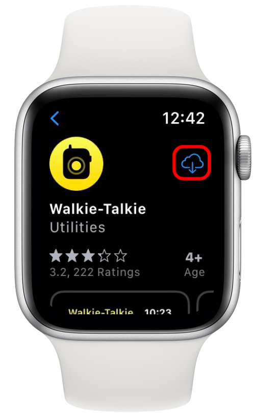 Appuyez sur l'icône de nuage à côté de l'application Walkie Talkie pour la réinstaller.