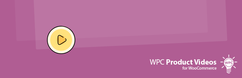 Vidéos de produits WPC pour le plugin WooCommerce