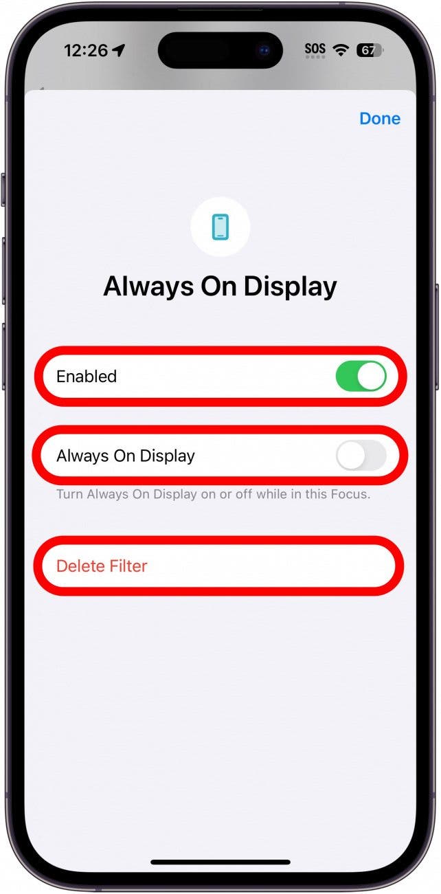 iPhone toujours affiché les paramètres du filtre de mise au point avec le rouge entouré de la bascule activée/désactivée, la bascule toujours affichée et les boutons de suppression du filtre