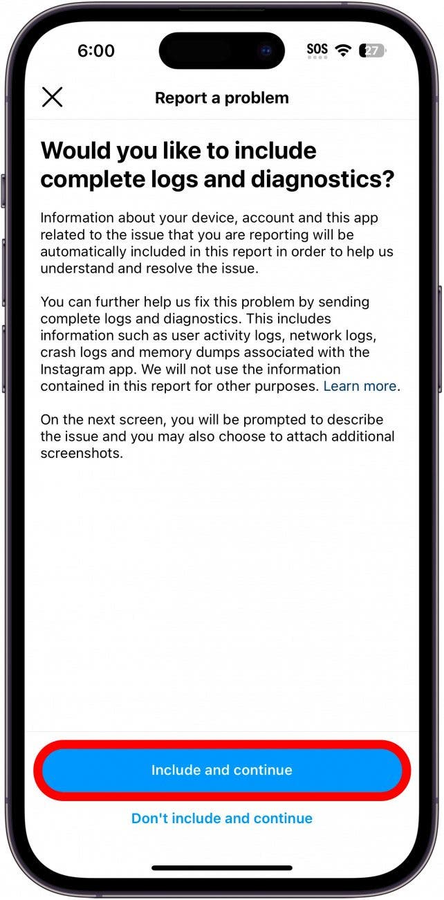 Instagram inclut un écran de diagnostic avec les boutons Inclure et Continuer encerclé en rouge
